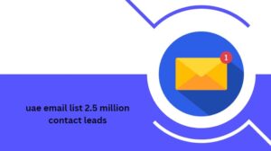 uae email list 2.5 million contact leads